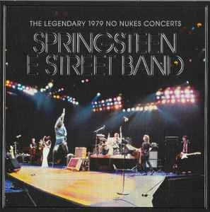 Springsteen E Street Band – The Legendary 1979 No Nukes Concerts (2021) 3xCD