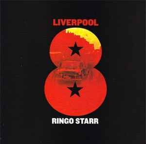 Ringo Starr – Liverpool 8 (2008) CD