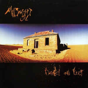 Midnight Oil ‎– Diesel And Dust (EU87)