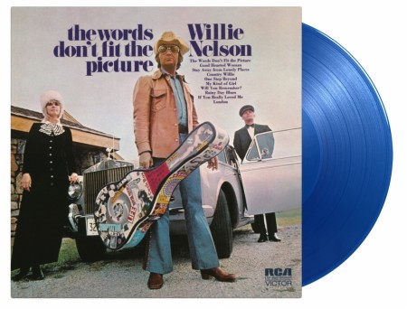 WILLIE NELSON - THE WORDS DON’T FIT THE PICTURE