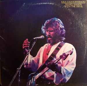 Kris Kristofferson – Shake Hands With The Devil (US79)