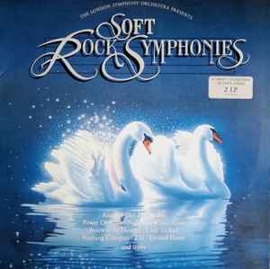 The London Symphony Orchestra – Soft Rock Symphonies (2xlp) 1990
