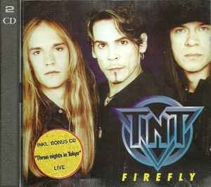 TNT – Firefly (2xcd) 1997 LTD