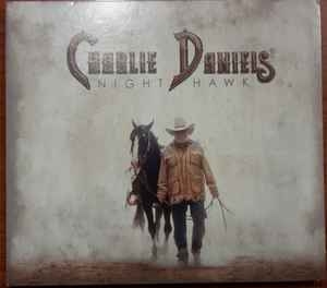 Charlie Daniels – Night Hawk (2016) CD