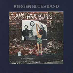 Bergen Blues Band ‎– Another Blues (1982)