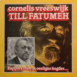 Cornelis Vreeswijk – Till Fatumeh 
