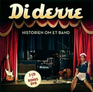 Di Derre – Historien Om Et Band (2013) 3xCD