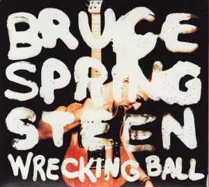 Bruce Springsteen – Wrecking Ball (2012) CD