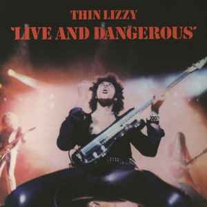 Thin Lizzy – Live And Dangerous (2xlp) 2020