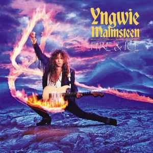 Yngwie Malmsteen – Fire & Ice (CD)
