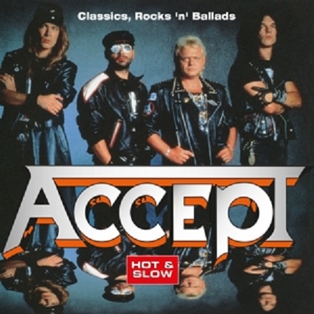 Accept – Classics, Rocks 'n' Ballads - Hot & Slow (LTD) 2020
