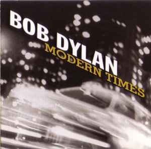 Bob Dylan – Modern Times (2006) CD