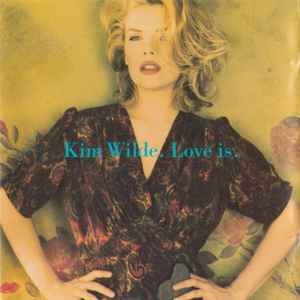 Kim Wilde – Love Is (CD)
