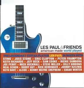 Les Paul & Friends – American Made World Played (2005) CD