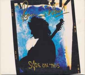 Ronnie Wood – Slide On This (1992) CD