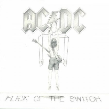 AC/DC – Flick Of The Switch (1983)