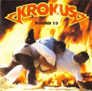 Krokus – Round 13 (CD)
