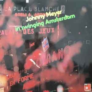 Johnny Meyer – Johnny Meyer In Swinging Amsterdam 