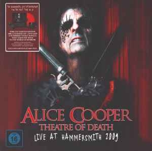Alice Cooper – Theatre Of Death - Live At Hammersmith 2009 (2xlp+DVD)