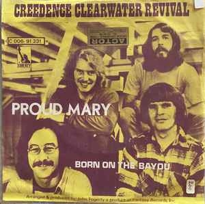 Creedence Clearwater Revival – Proud Mary (7
